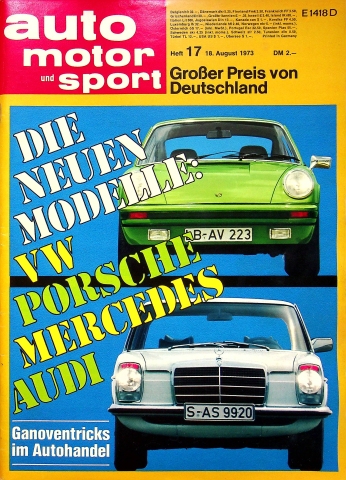 Auto Motor und Sport 17/1973 Auto Motor und Sport 17/1973